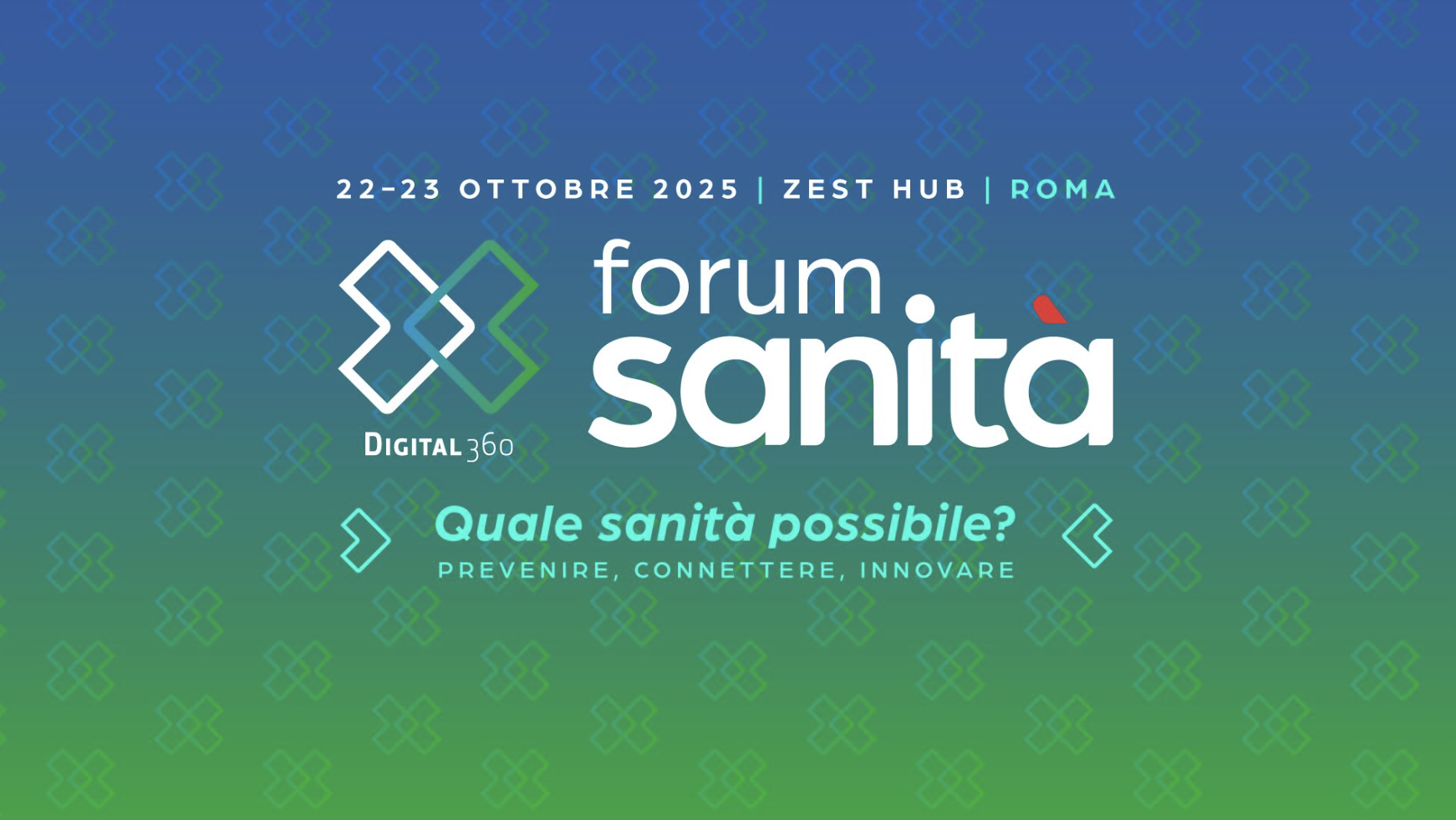 Forum Sanità 2025 | Zest Hub, Roma 22-23 Ottobre