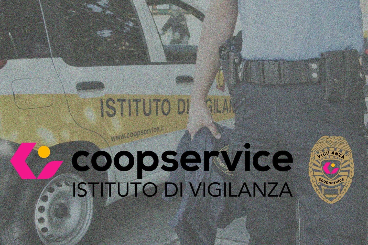 Nasce l'Istituto di Vigilanza Coopservice S.p.A.